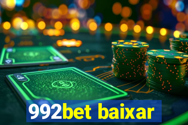 992bet baixar